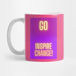 Go Inspire Change! Mug